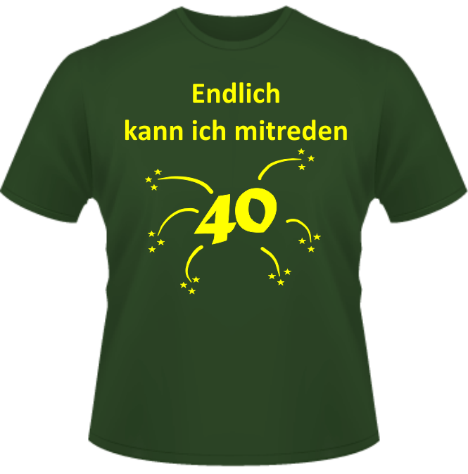 Bedrucktes T-Shirt zum 40. Geburtstag