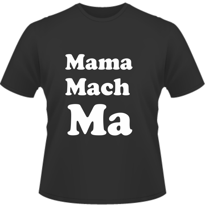 Bedrucktes T-Shirt Mama Mach Ma